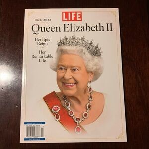 Life Magazine 2022 Queen Elizabeth II Edition 1926-2022 Her Epic Reign
